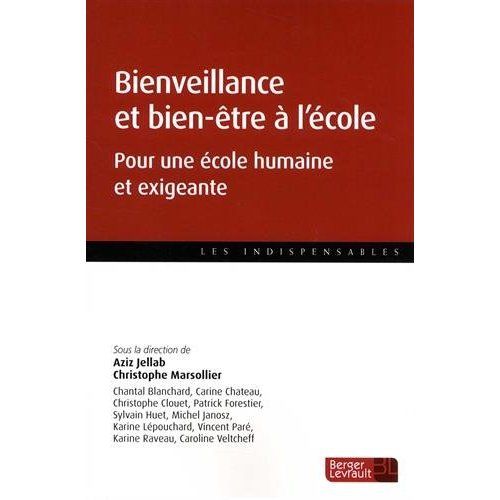 Emprunter Bienveillance et bien-être à l'école. Plaidoyer pour une éducation humaine et exigeante livre