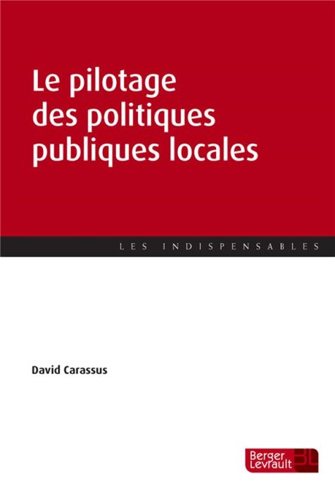 Emprunter Le pilotage des politiques publiques locales. De la planification à l'évaluation livre