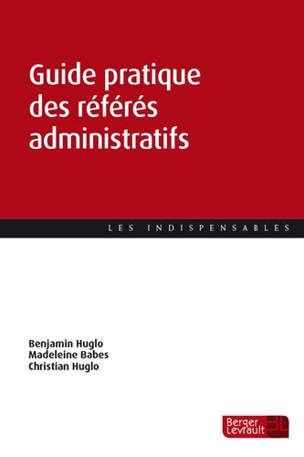 Emprunter Guide pratique des référés administratifs livre