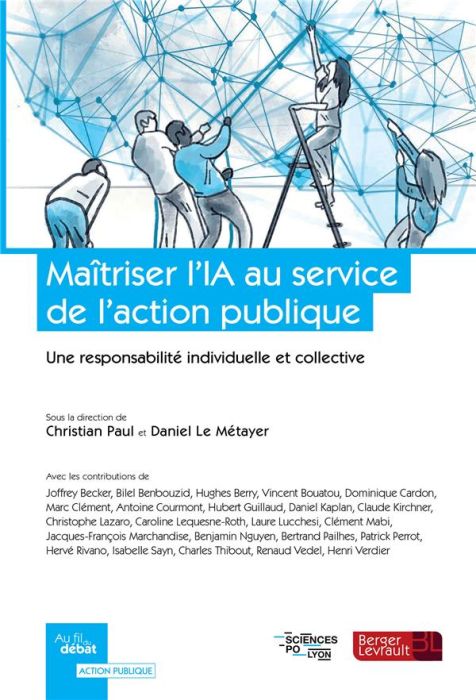 Emprunter Maîtriser l'IA au service de l'action publique. Une responsabilité individuelle et collective livre