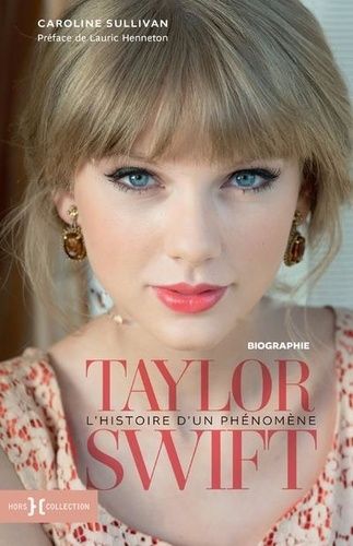 Emprunter Taylor Swift. L'histoire d'un phénomène livre