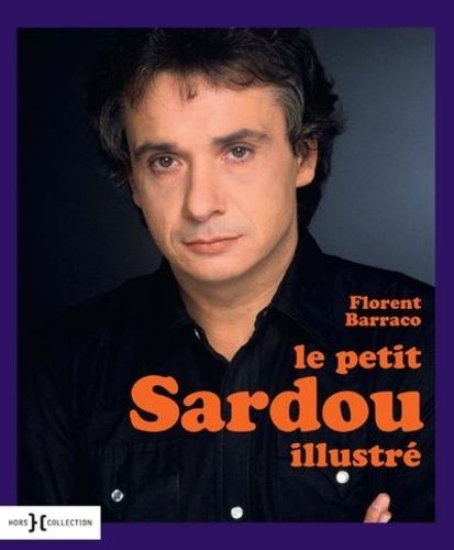 Emprunter Le petit Sardou illustré livre