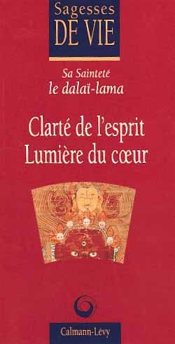 Emprunter Clarté de l'esprit, lumière du coeur livre