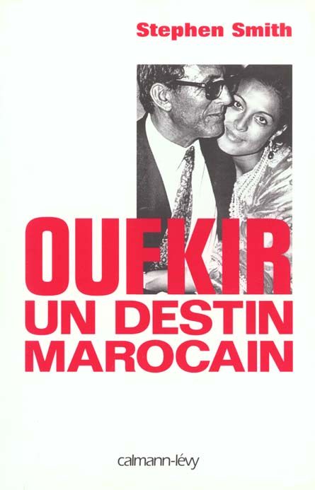 Emprunter OUFKIR. Un destin marocain livre