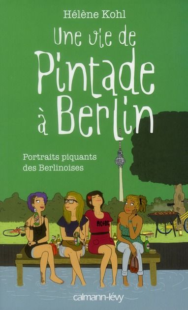 Emprunter Une vie de Pintade à Berlin livre