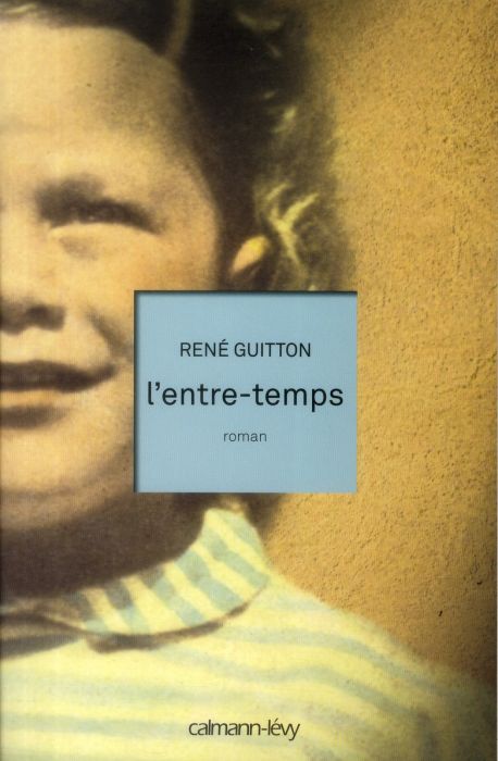 Emprunter L'entre-temps livre