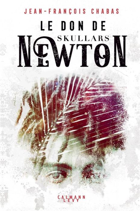 Emprunter Le don de Skullars Newton livre