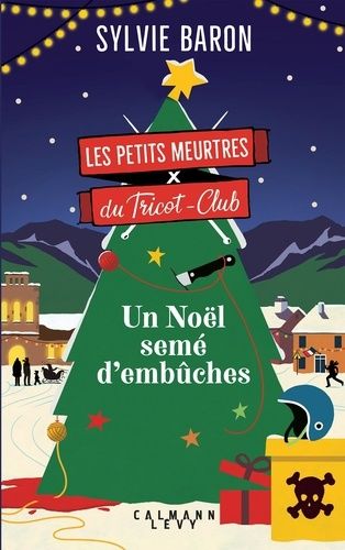 Emprunter Les petits meurtres du Tricot-Club/03/Un noël semé d'embûches livre