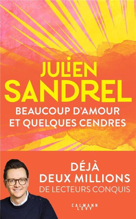 Emprunter Beaucoup d'amour et quelques cendres livre