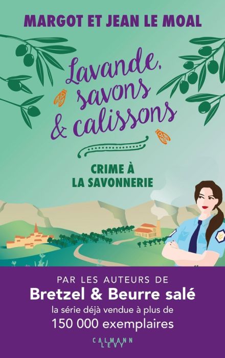 Emprunter Lavande, savons et calissons/01/Crime à la savonnerie livre