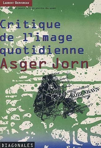 Emprunter Critique de l'image quotidienne, Asger Jorn livre