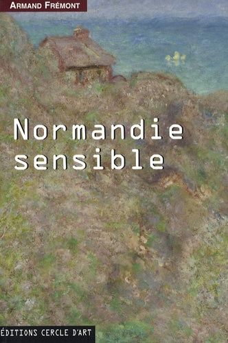 Emprunter Normandie sensible livre