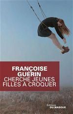 Emprunter Cherche jeunes filles à croquer livre