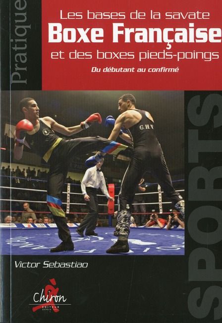 Emprunter LES BASES DE LA SAVATE livre