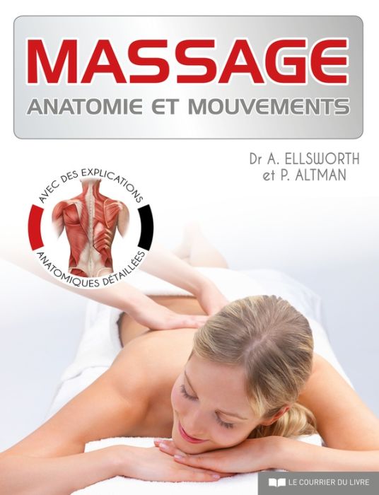 Emprunter Massage : Anatomie et mouvements livre