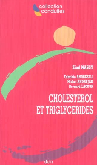 Emprunter Cholestérol et triglycérides livre