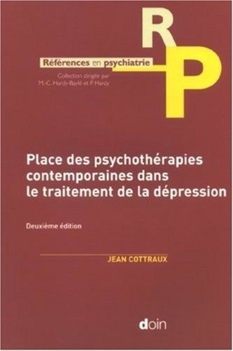 Emprunter Place des psychothérapies contemporaines dans le traitement de la dépression. 2e édition livre