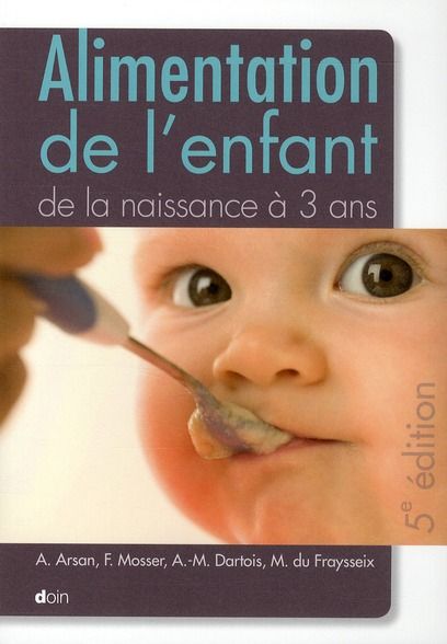 Emprunter Alimentation de l'enfant de la naissance à 3 ans. 5e édition livre