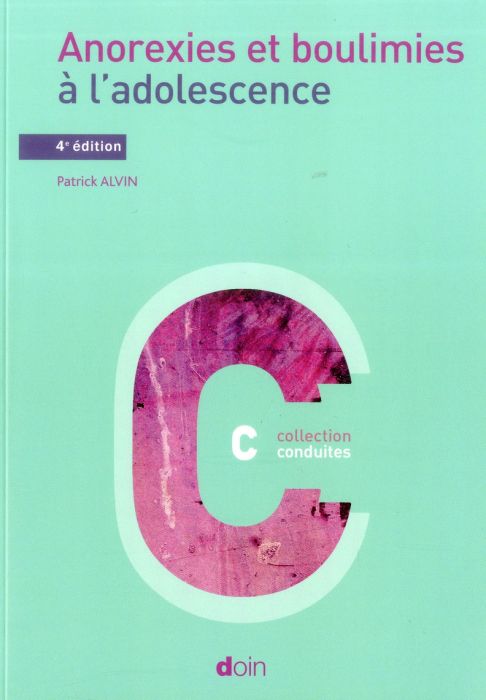 Emprunter Anorexies et boulimies à l'adolescence. 4e édition livre