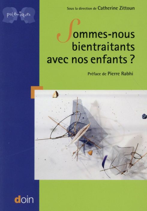 Emprunter Sommes nous bientraitants avec nos enfants ? livre