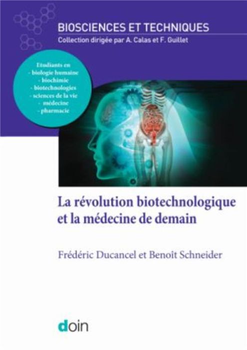 Emprunter La révolution biotechnologique et la médecine de demain livre