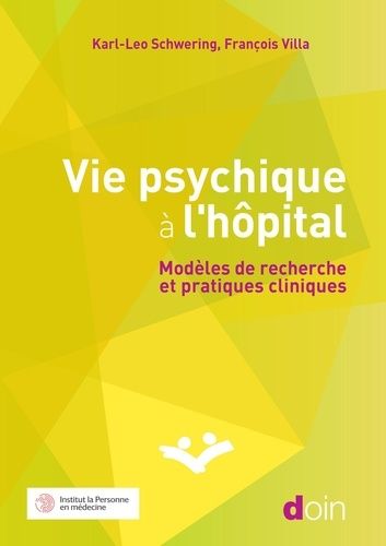 Emprunter Vie psychique à l'hôpital. Modèles de recherche et pratiques cliniques livre