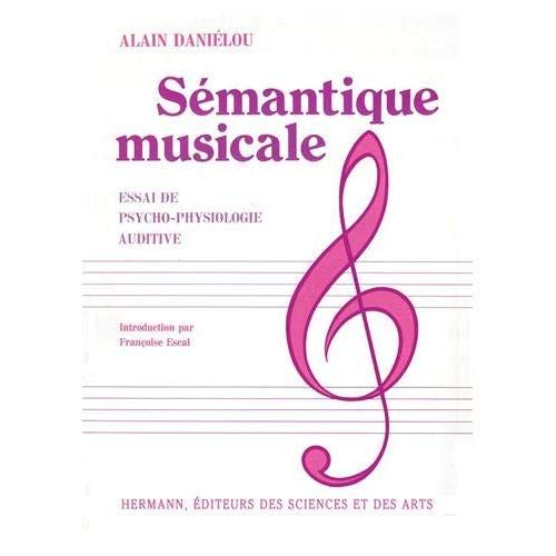 Emprunter Sémantique musicale. Essai de psycho-physiologie auditive livre