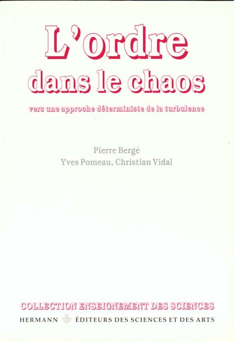 Emprunter L'ORDRE DANS LE CHAOS. Vers une approche déterministe de la turbulence livre