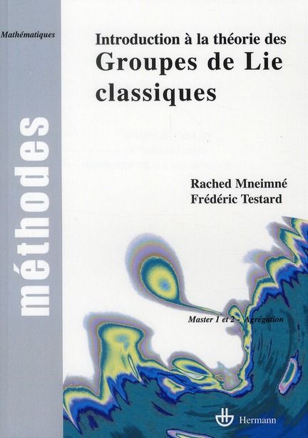 Emprunter Introduction à la théorie des groupes de Lie classiques livre