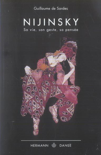 Emprunter Nijinsky. Sa vie, son geste, sa pensée livre