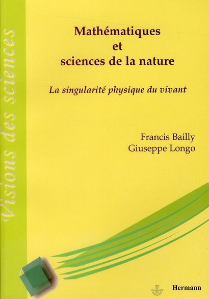 Emprunter Mathématiques et sciences de la nature : la singularité physique du vivant livre