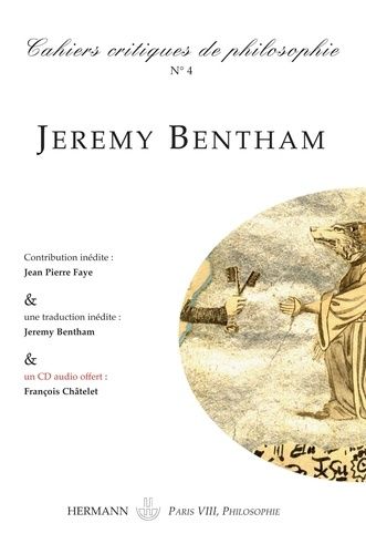 Emprunter Cahiers critiques de philosophie n° 4. Jeremy Bentham, la logique du pouvoir livre