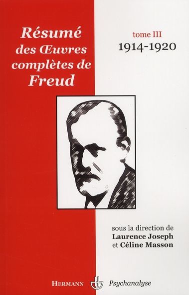 Emprunter Résumé des oeuvres complètes de Freud. Tome 3, 1914-1920 livre