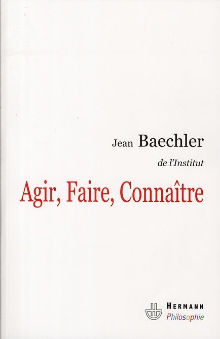 Emprunter Agir, Faire, Connaître livre