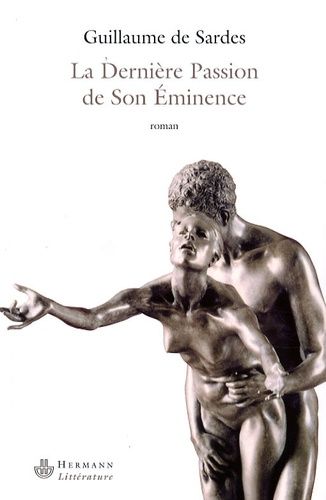 Emprunter La Dernière Passion de Son Eminence livre