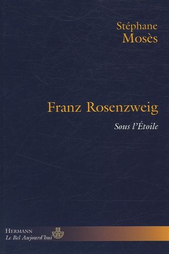 Emprunter Franz Rosenzweig. Sous l'Etoile livre