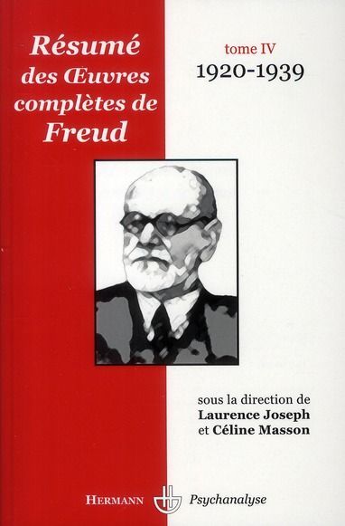 Emprunter Résumé des oeuvres complètes de Freud. Tome 4, 1920-1939 livre