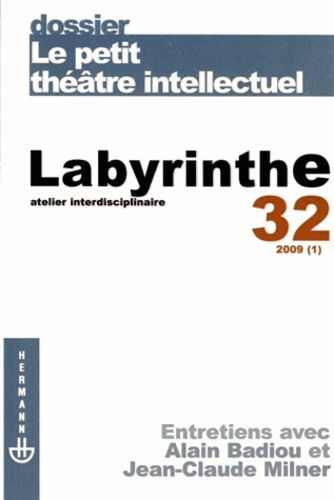 Emprunter Labyrinthe N° 32/2009 (1) : Le petit théâtre intellectuel livre