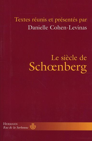 Emprunter Le siècle de Schoenberg livre