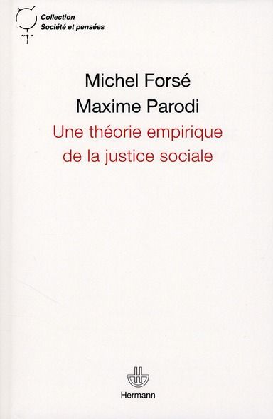 Emprunter Une théorie empirique de la justice sociale livre