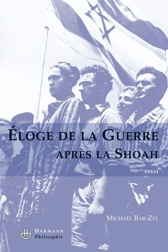 Emprunter Eloge de la guerre après la Shoah livre