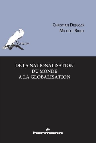 Emprunter De la nationalisation du monde à la globalisation livre