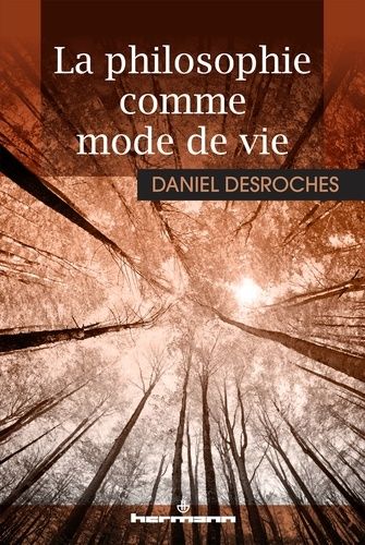 Emprunter La philosophie comme mode de vie livre