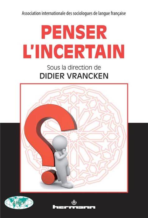 Emprunter Penser l'incertain livre