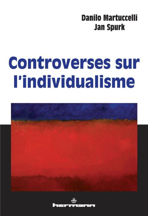 Emprunter Controverses sur l'individualisme livre