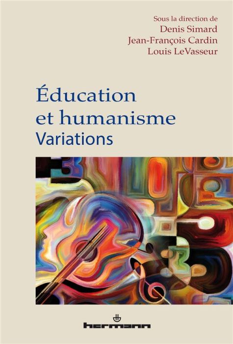 Emprunter Education et humanisme. Variations livre