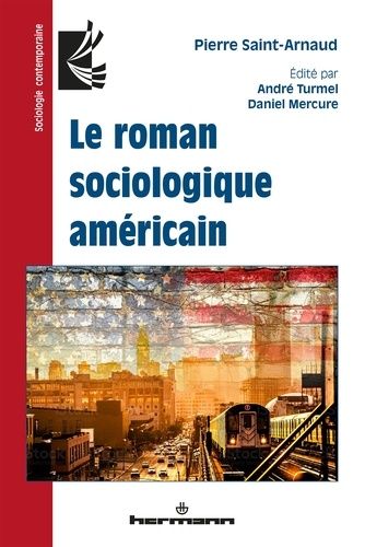 Emprunter Le roman sociologique américain livre