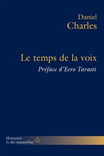 Emprunter Le temps de la voix livre