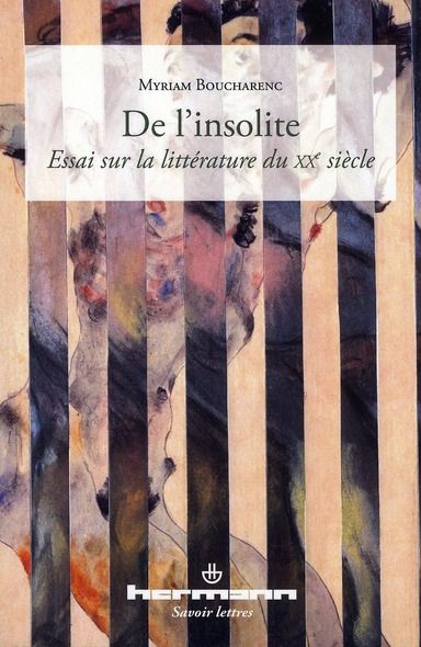 Emprunter De l'insolite. Essai sur la littérature du XXe siècle livre