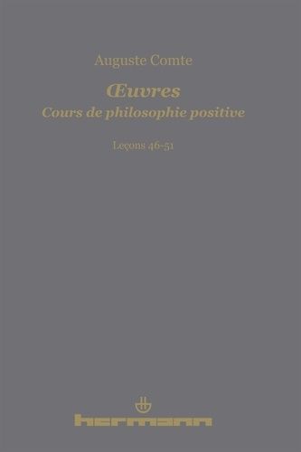 Emprunter Cours de philosophie positive. Leçons 46-51 livre